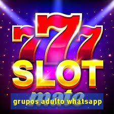 grupos adulto whatsapp